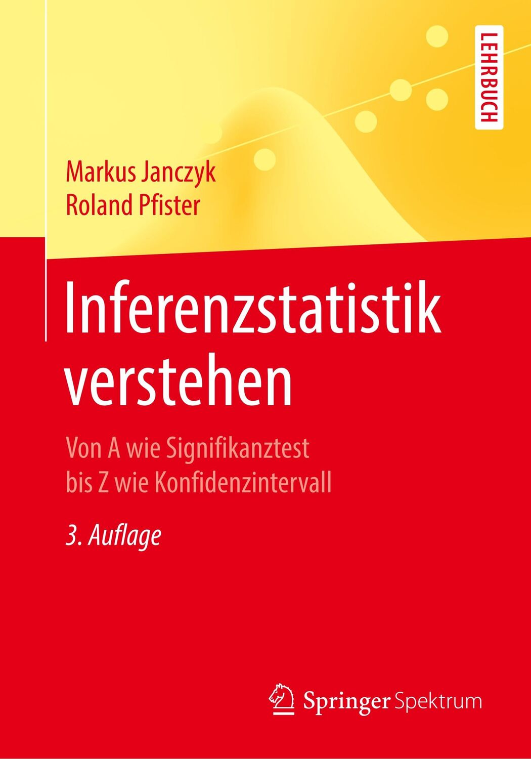 Cover: 9783662599082 | Inferenzstatistik verstehen | Roland Pfister (u. a.) | Taschenbuch