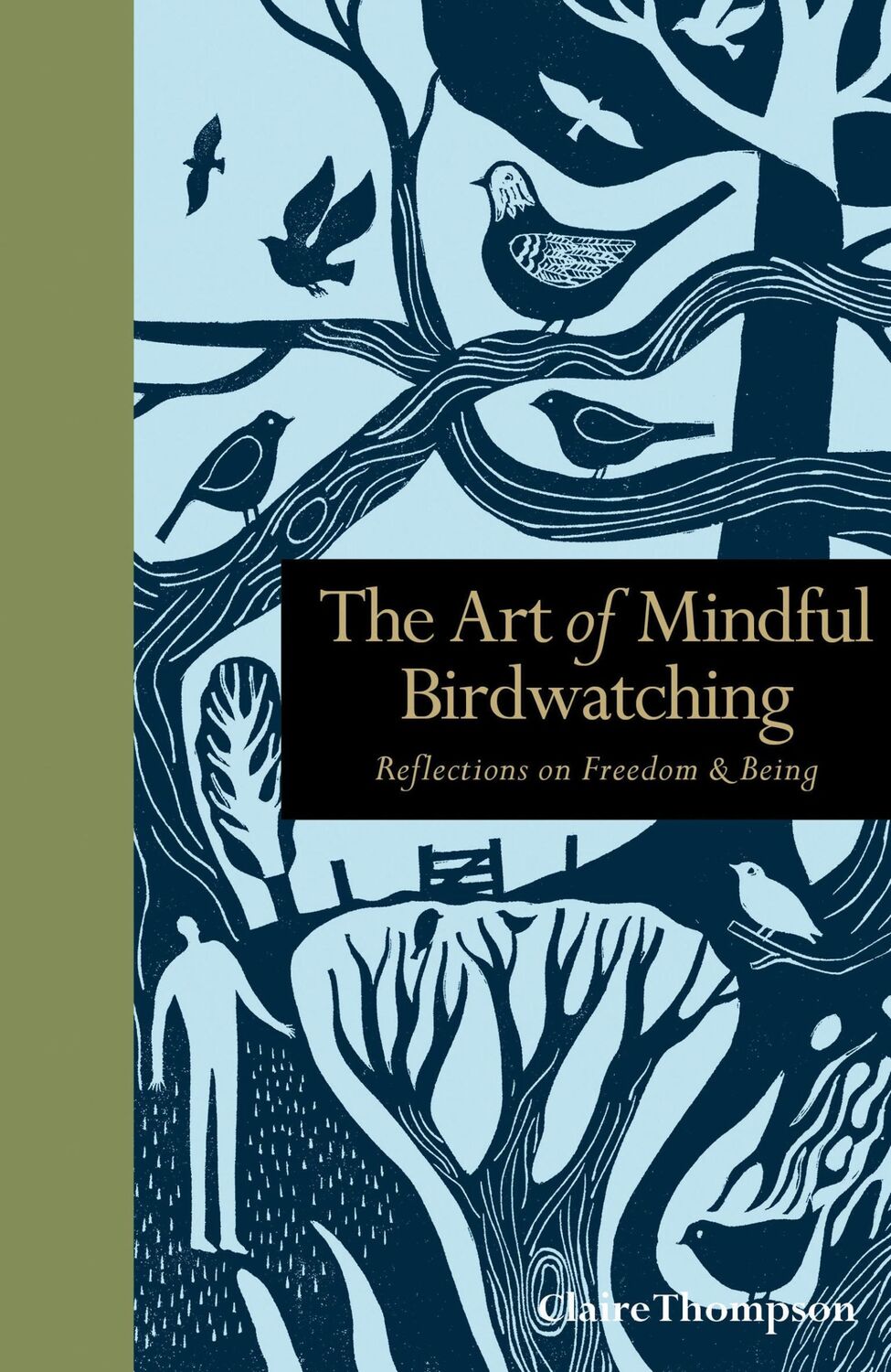 Cover: 9781782404286 | The Art of Mindful Birdwatching | Reflections on Freedom &amp; Being