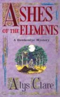 Cover: 9780340739341 | Ashes of the Elements | Alys Clare (u. a.) | Taschenbuch | 2000