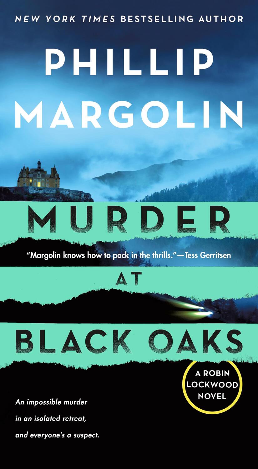 Cover: 9781250896414 | Murder at Black Oaks: A Robin Lockwood Novel | Phillip Margolin | Buch