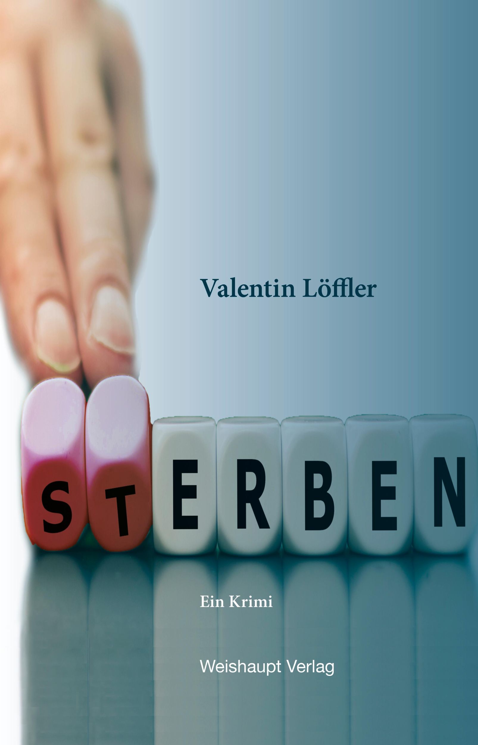 Cover: 9783705905771 | Erben - Sterben | Ein Krimi | Valentin Löffler | Taschenbuch | Deutsch