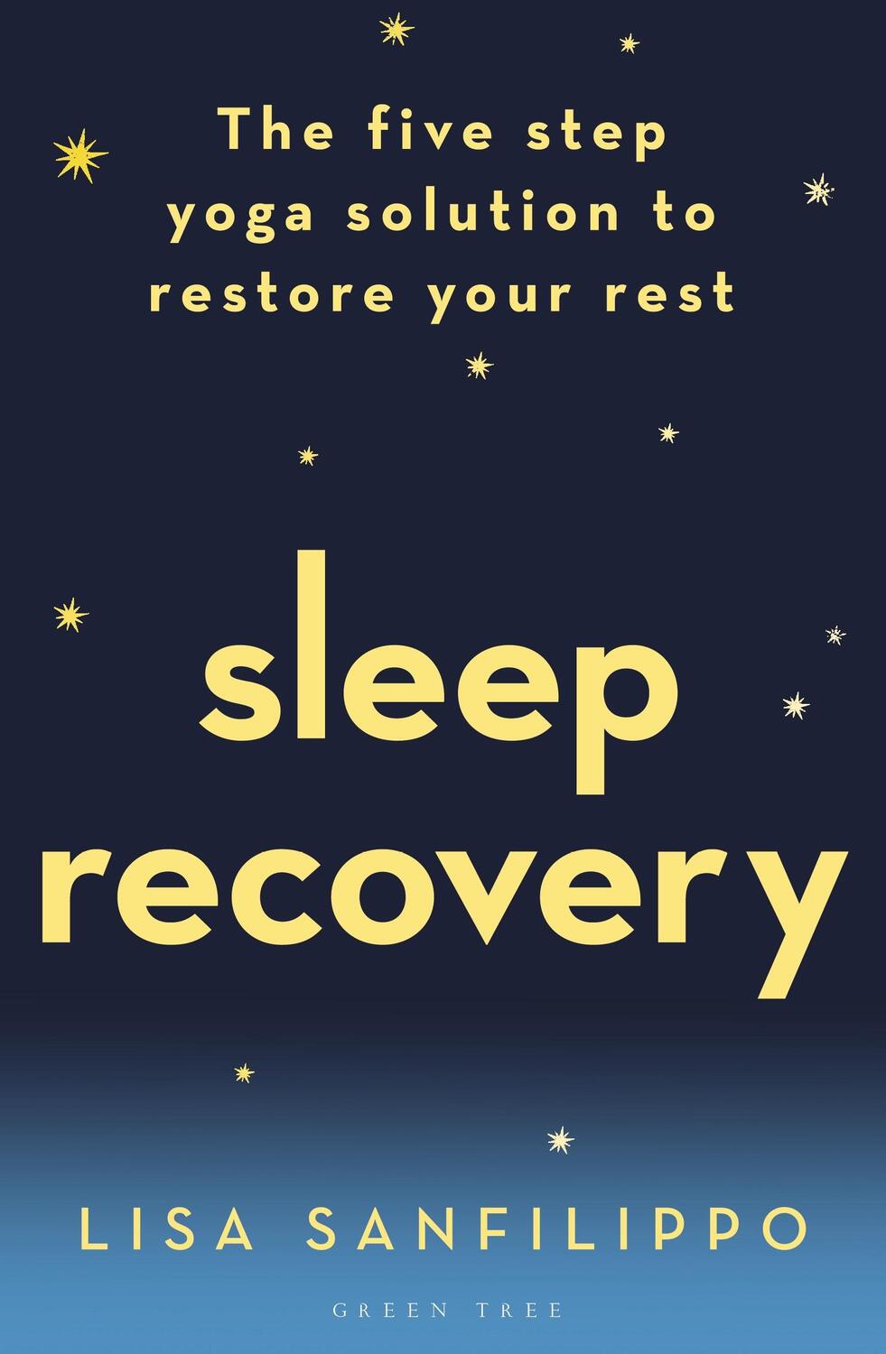 Cover: 9781472956316 | Sleep Recovery | The five step yoga solution to restore your rest