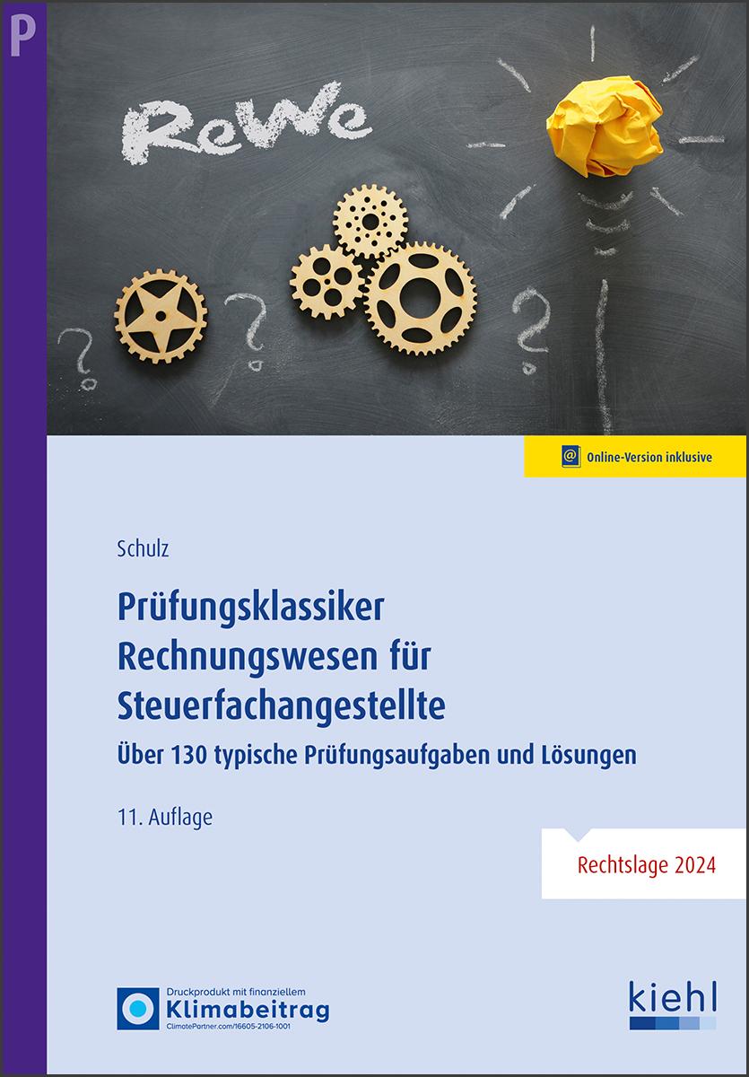 Cover: 9783470651712 | Prüfungsklassiker Rechnungswesen für Steuerfachangestellte | Schulz