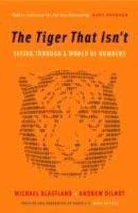 Cover: 9781846681110 | The Tiger That Isn't | Seeing Through a World of Numbers | Taschenbuch
