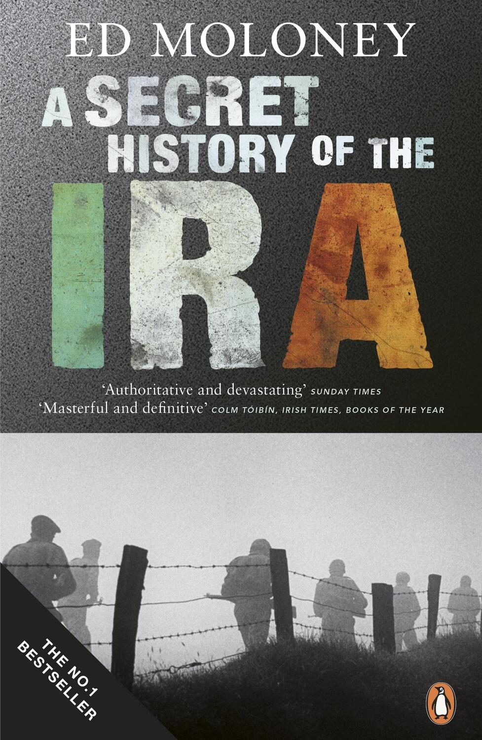 Cover: 9780141028767 | A Secret History of the IRA | Ed Moloney | Taschenbuch | Englisch