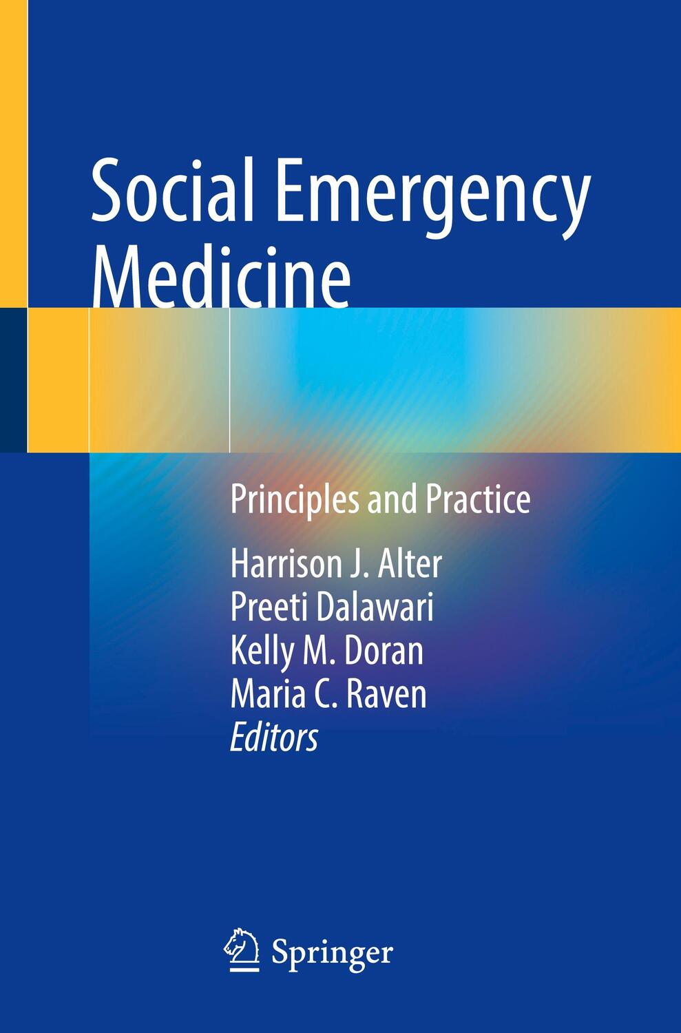 Cover: 9783030656713 | Social Emergency Medicine | Principles and Practice | Alter (u. a.)