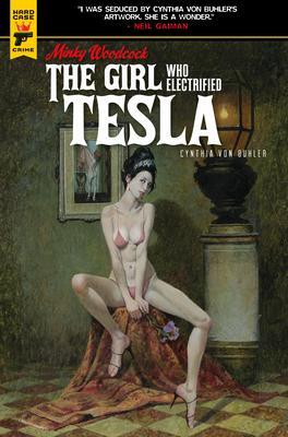 Cover: 9781787730113 | Minky Woodcock: The Girl Who Electrified Tesla | Cynthia von Buhler