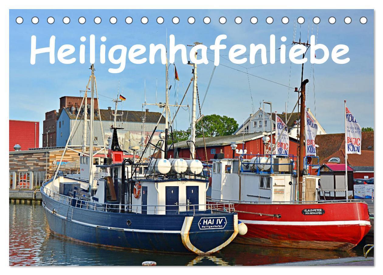 Cover: 9783675884496 | Heiligenhafenliebe (Tischkalender 2024 DIN A5 quer), CALVENDO...
