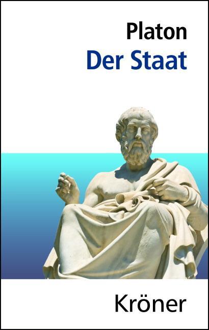 Cover: 9783520111111 | Der Staat | Platon | Buch | Kröners Taschenausgaben | Deutsch | 2011