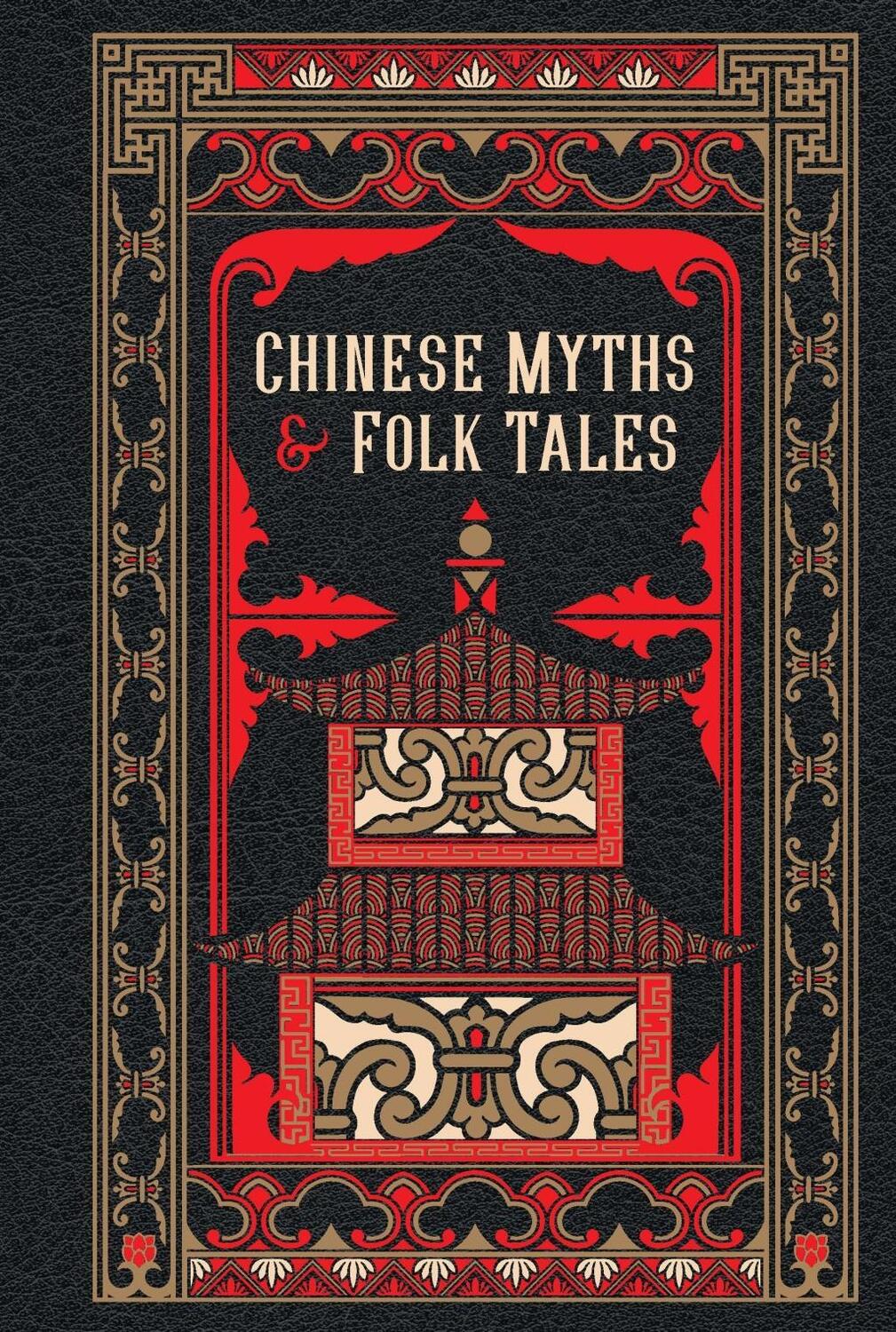 Cover: 9781435169852 | Chinese Myths and Folk Tales | Buch | Englisch | 2020