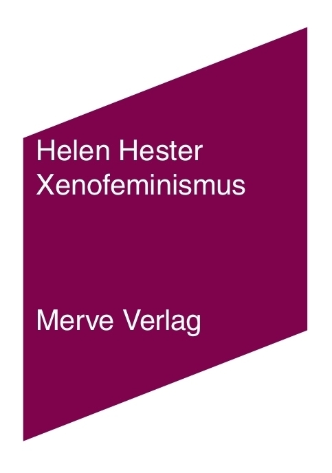 Cover: 9783962730130 | Xenofeminismus | Helen Hester | Buch | 2021 | Merve