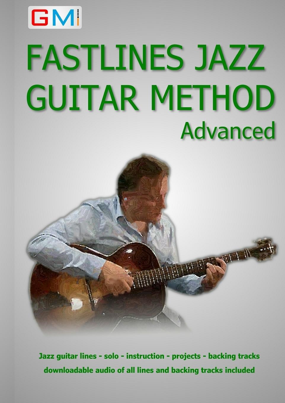Cover: 9780995508873 | Fastlines Jazz Guitar Method Advanced | Brockie Ged | Taschenbuch