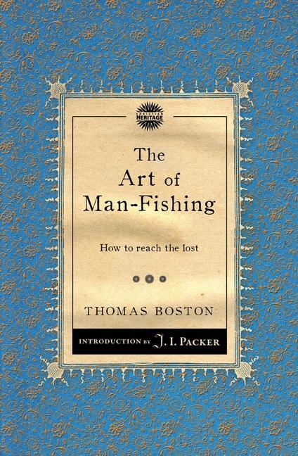 Cover: 9781781911082 | The Art of Man-Fishing | How to reach the lost | Thomas Boston | Buch