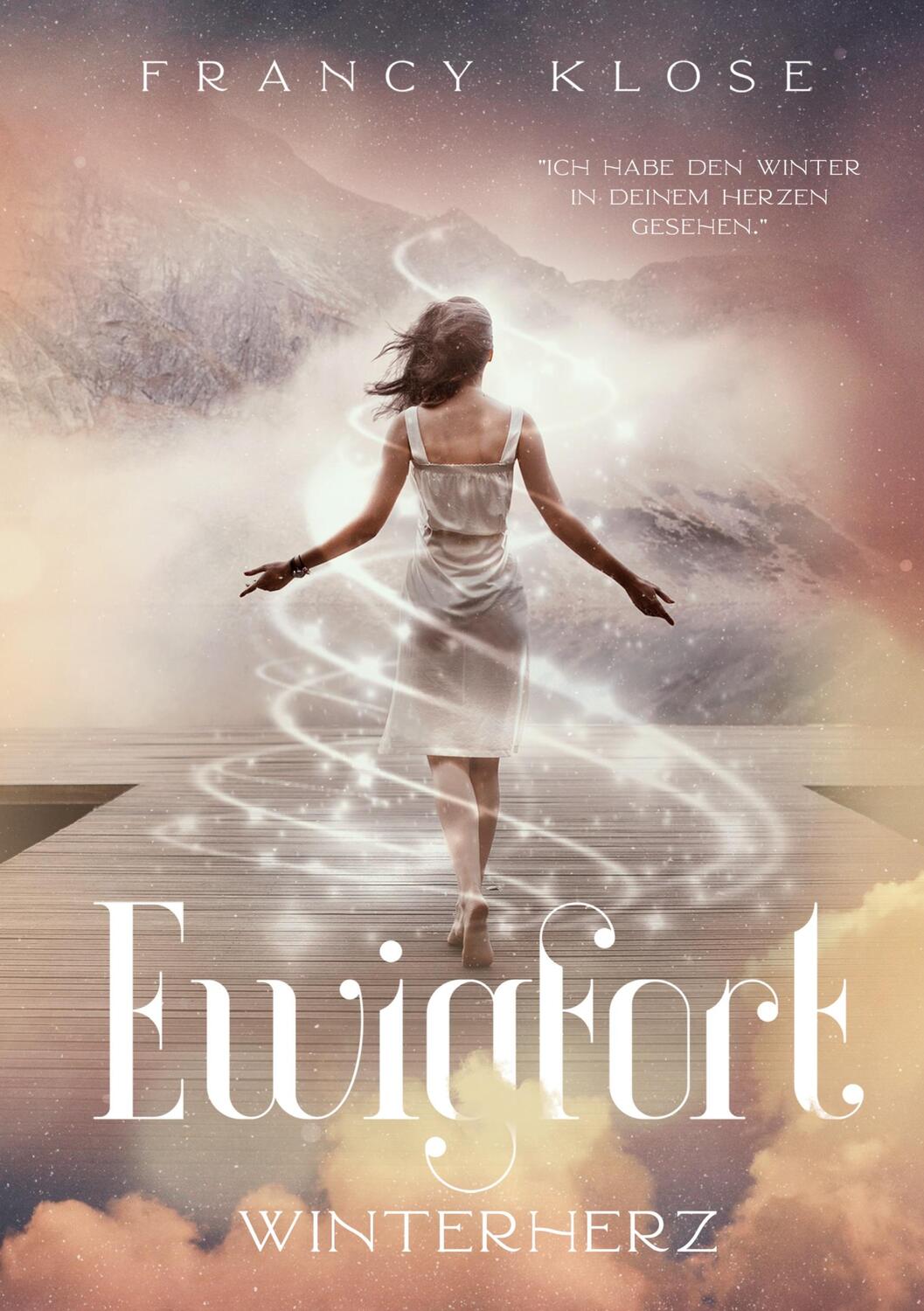 Cover: 9783754360637 | Ewigfort | Winterherz | Francy Klose | Buch | Ewigfort | 272 S. | 2022