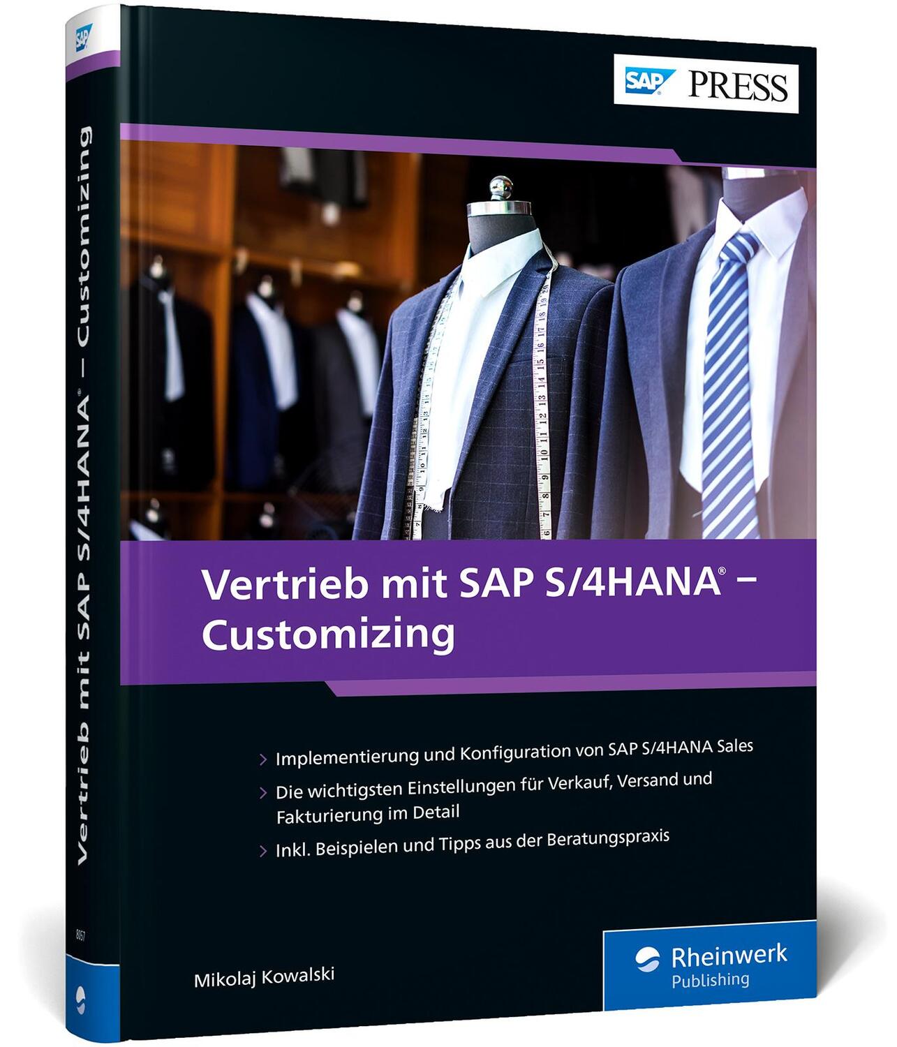 Cover: 9783836280570 | Vertrieb mit SAP S/4HANA - Customizing | Mikolaj Kowalski | Buch
