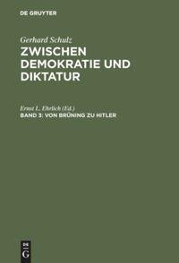 Cover: 9783110135251 | Von Brüning zu Hitler | Gerhard Schulz | Buch | XIV | Deutsch | 1992