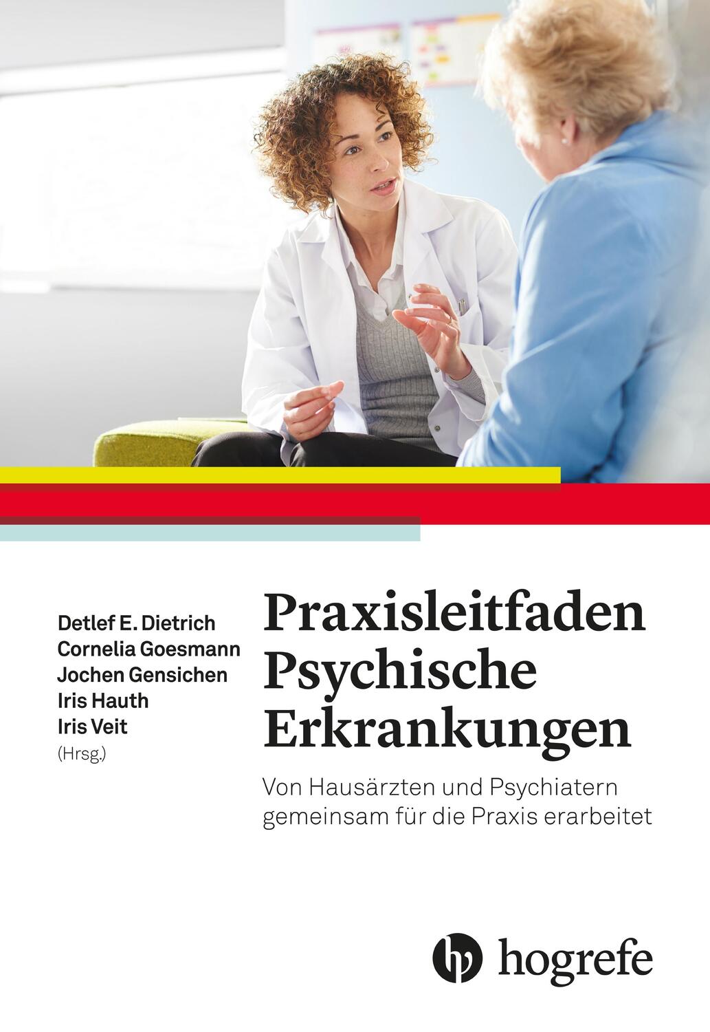 Cover: 9783456857299 | Praxisleitfaden Psychische Erkrankungen | Detlef E. Dietrich (u. a.)