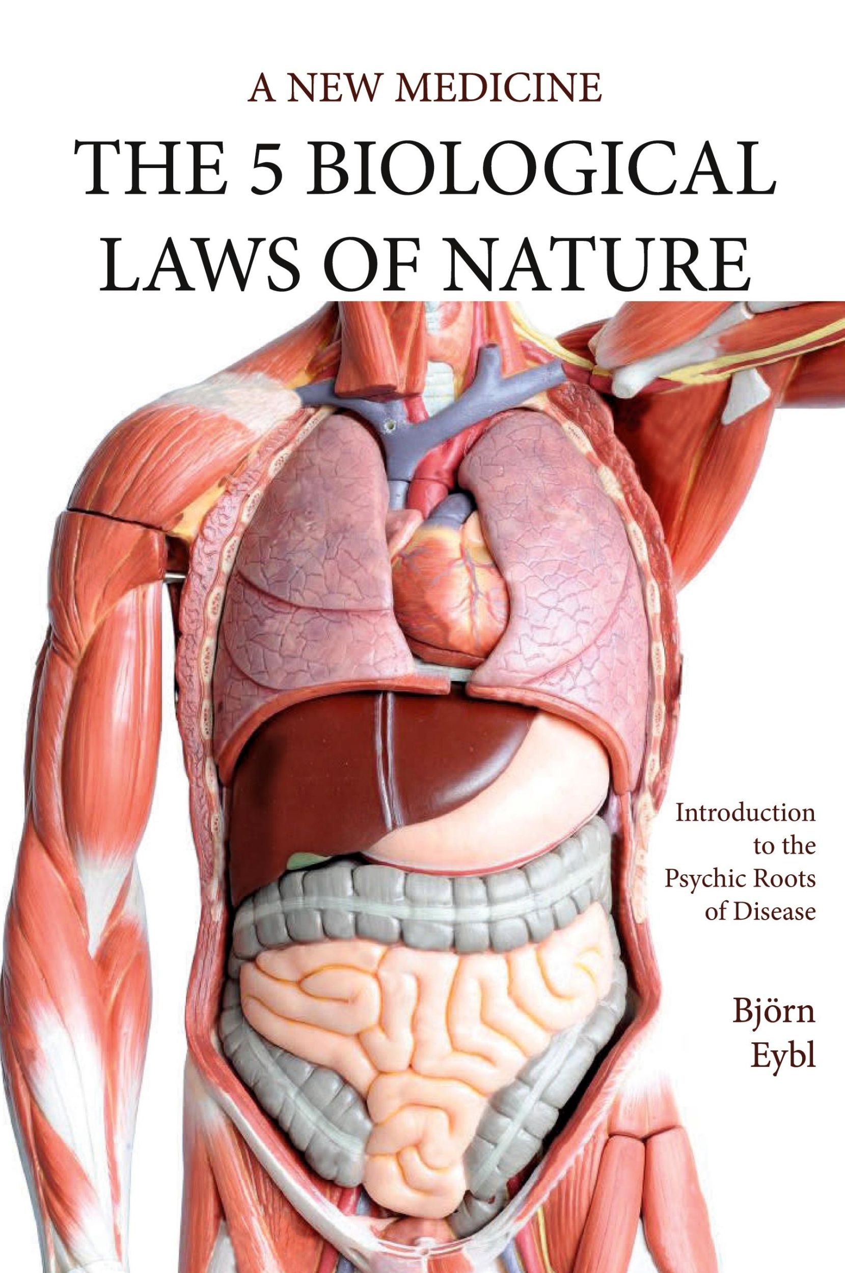 Cover: 9781948909037 | Five Biological Laws of Nature | Björn Eybl | Taschenbuch | Englisch