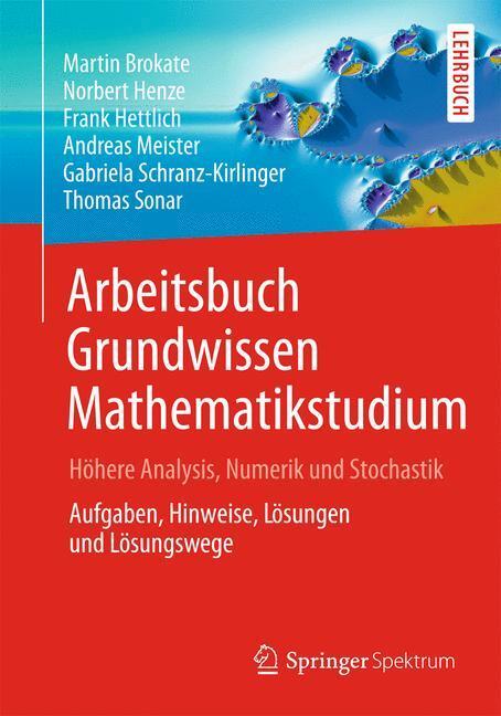Cover: 9783642549458 | Arbeitsbuch Grundwissen Mathematikstudium - Höhere Analysis,...