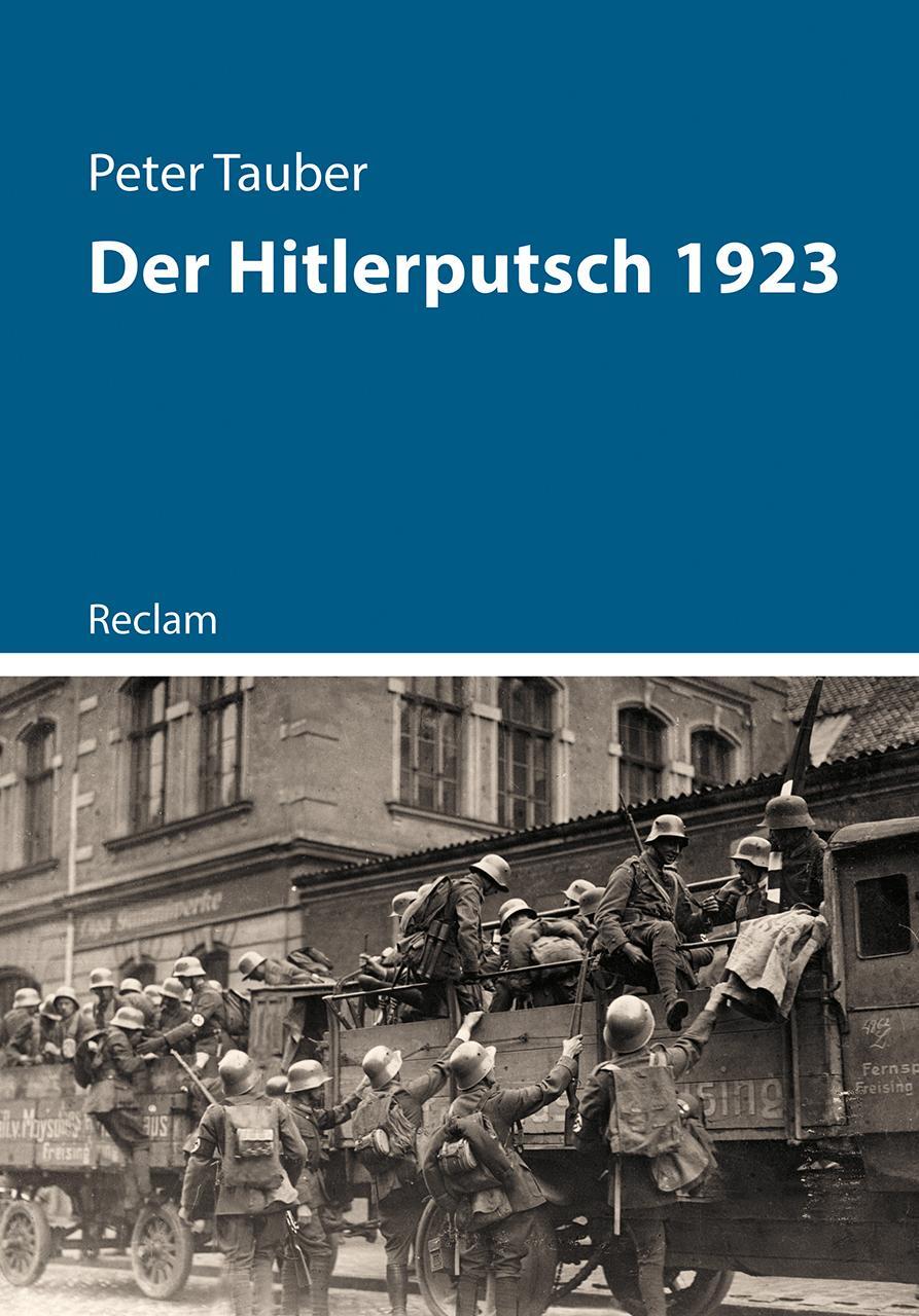 Cover: 9783150114575 | Der Hitlerputsch 1923 | Kriege der Moderne | Peter Tauber | Buch