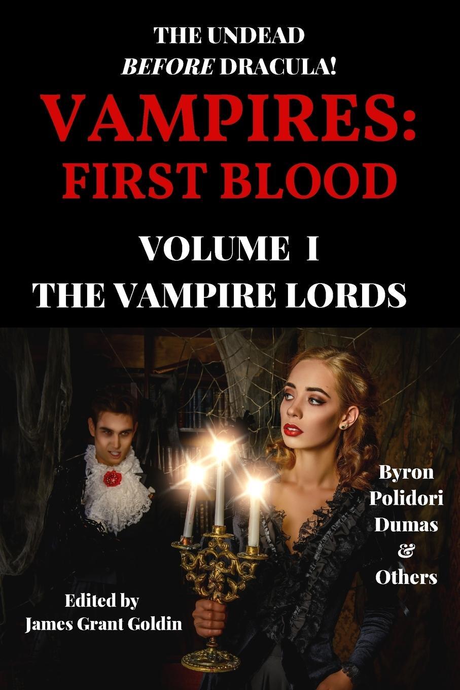 Cover: 9781733569002 | Vampires | First Blood Volume I: The Vampire Lords | Byron (u. a.)