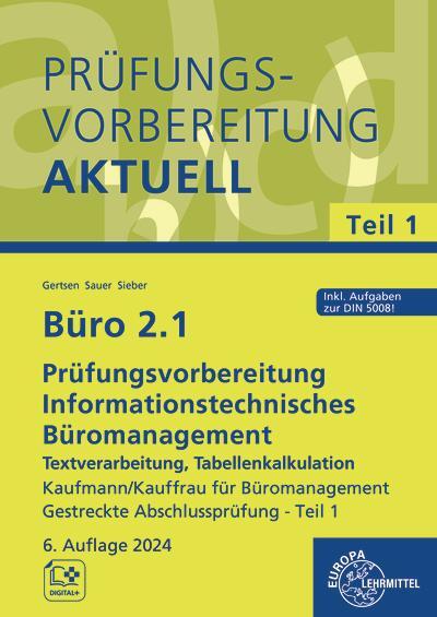 Cover: 9783758576850 | Büro 2.1 - Prüfungsvorbereitung aktuell Kaufmann/Kauffrau für...