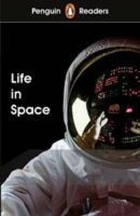 Cover: 9780241375235 | Penguin Readers Level 2: Life in Space (ELT Graded Reader) | Buch