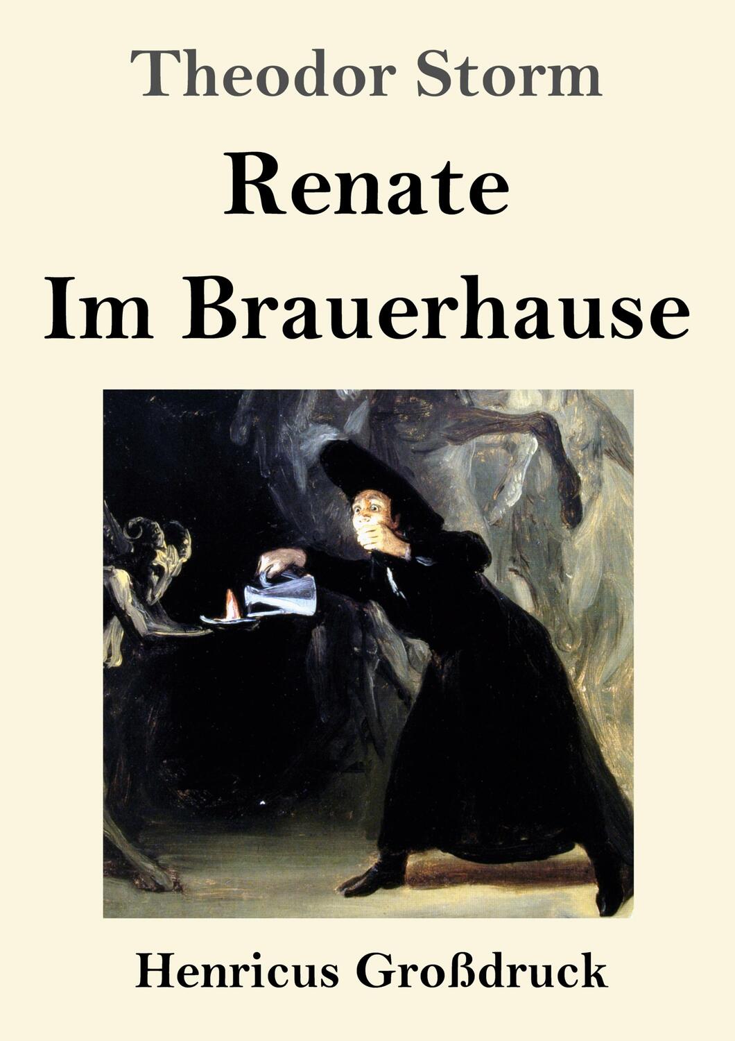 Cover: 9783847853787 | Renate / Im Brauerhause (Großdruck) | Theodor Storm | Taschenbuch