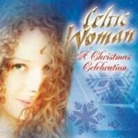 Cover: 94638004820 | A Christmas Celebration | Celtic Woman | Audio-CD | 2006