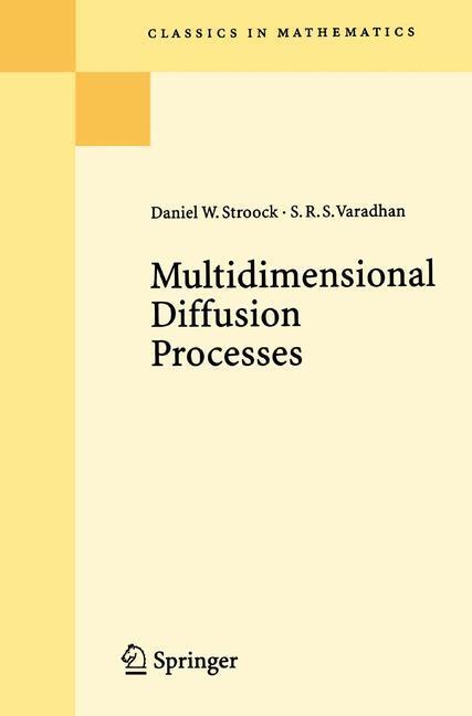 Cover: 9783662222010 | Multidimensional Diffusion Processes | S. R. S. Varadhan (u. a.) | XII