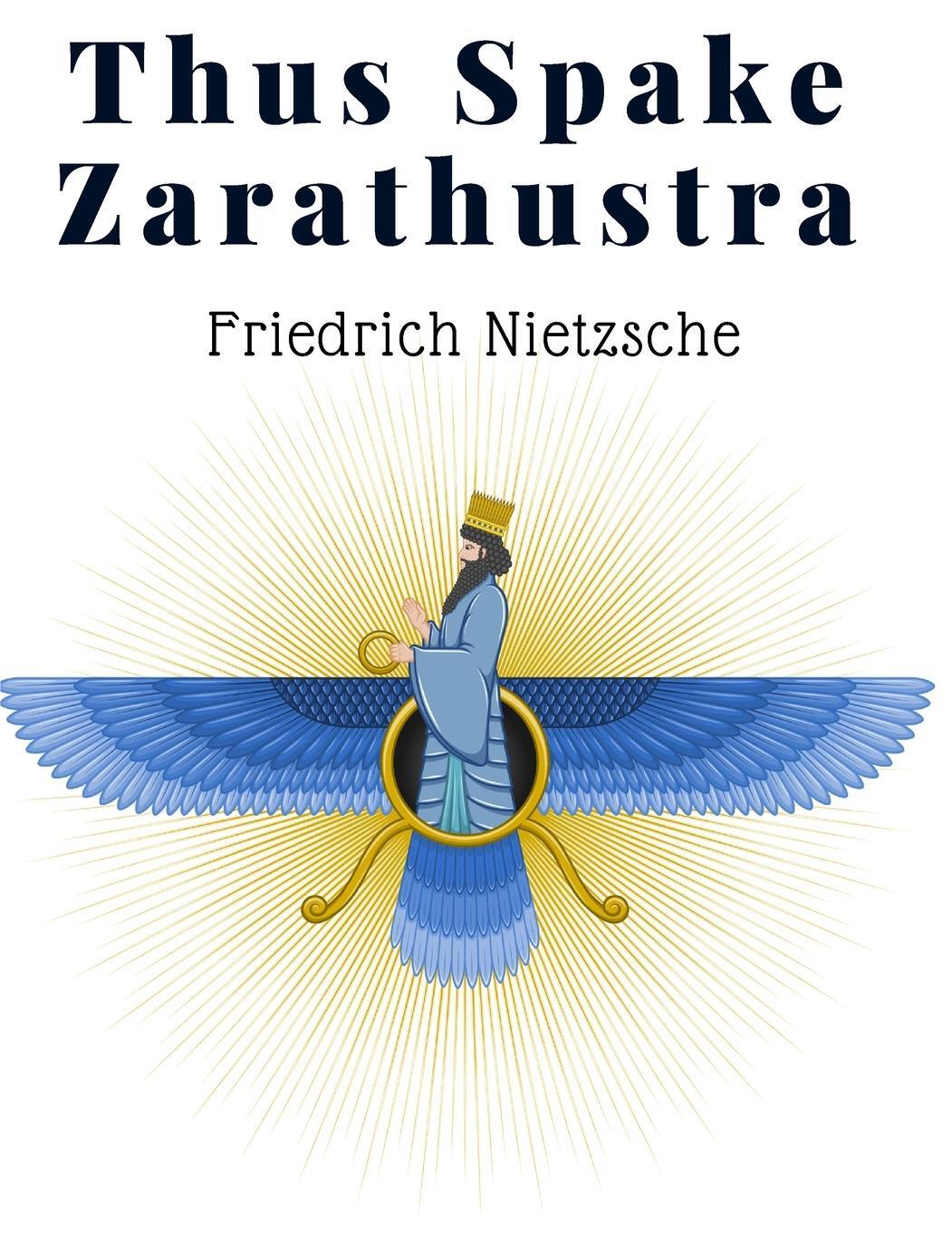Cover: 9781805475460 | Thus Spake Zarathustra | Friedrich Nietzsche | Taschenbuch | Paperback