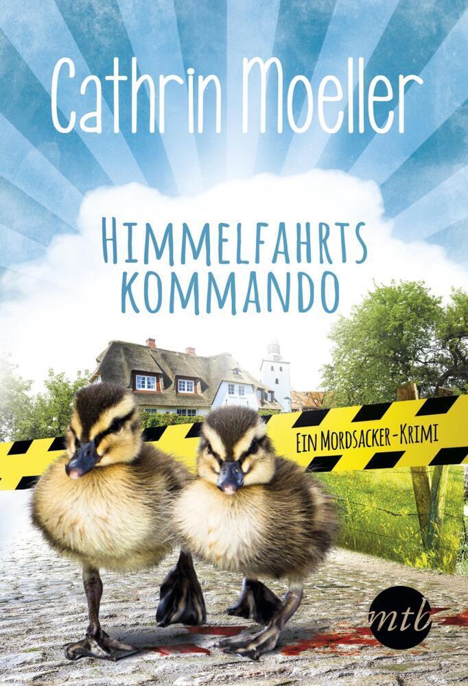 Cover: 9783956497995 | Himmelfahrtskommando | Ein Mordsacker-Krimi | Cathrin Moeller | Buch