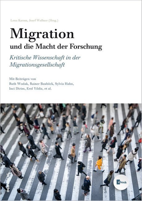 Cover: 9783990462201 | Migration und die Macht der Forschung | Lena Karasz | Taschenbuch