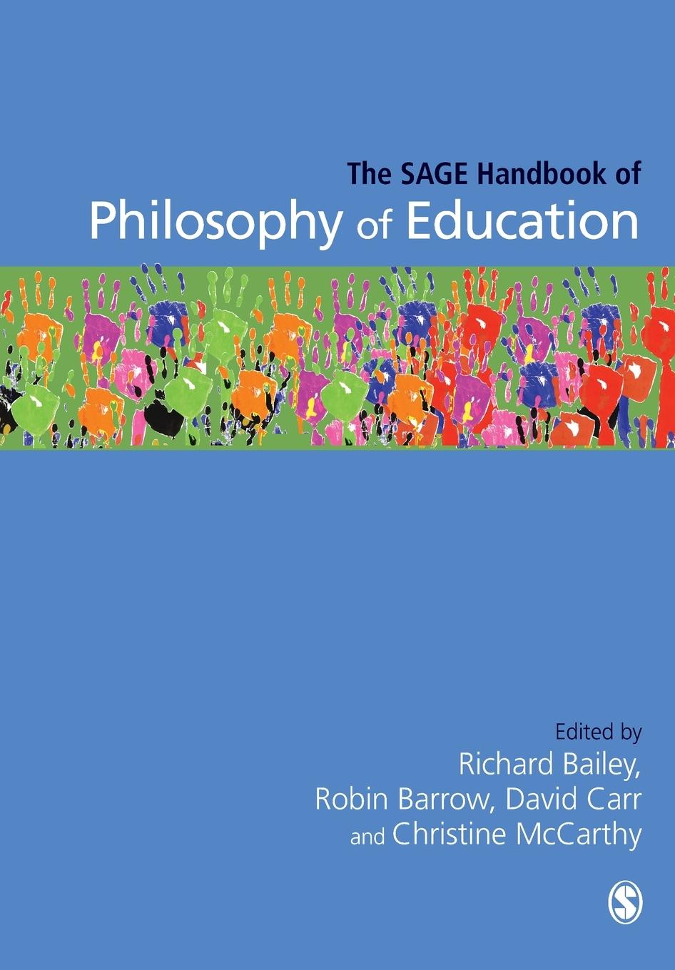 Cover: 9781446270417 | The SAGE Handbook of Philosophy of Education | Richard Bailey (u. a.)