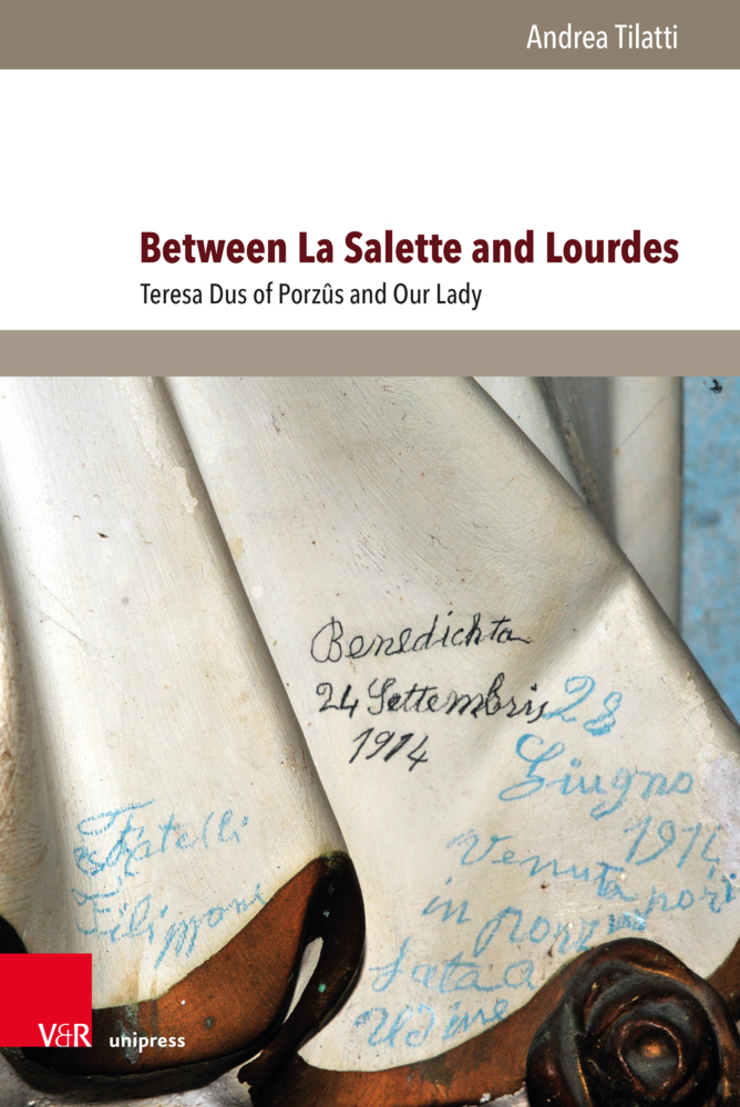 Cover: 9783847114185 | Between La Salette and Lourdes | Teresa Dus of Porzûs and Our Lady