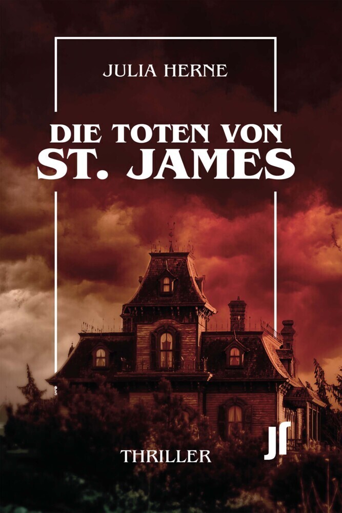Cover: 9783947221387 | Die Toten von St.James | Julia Herne | Taschenbuch | Deutsch | 2022
