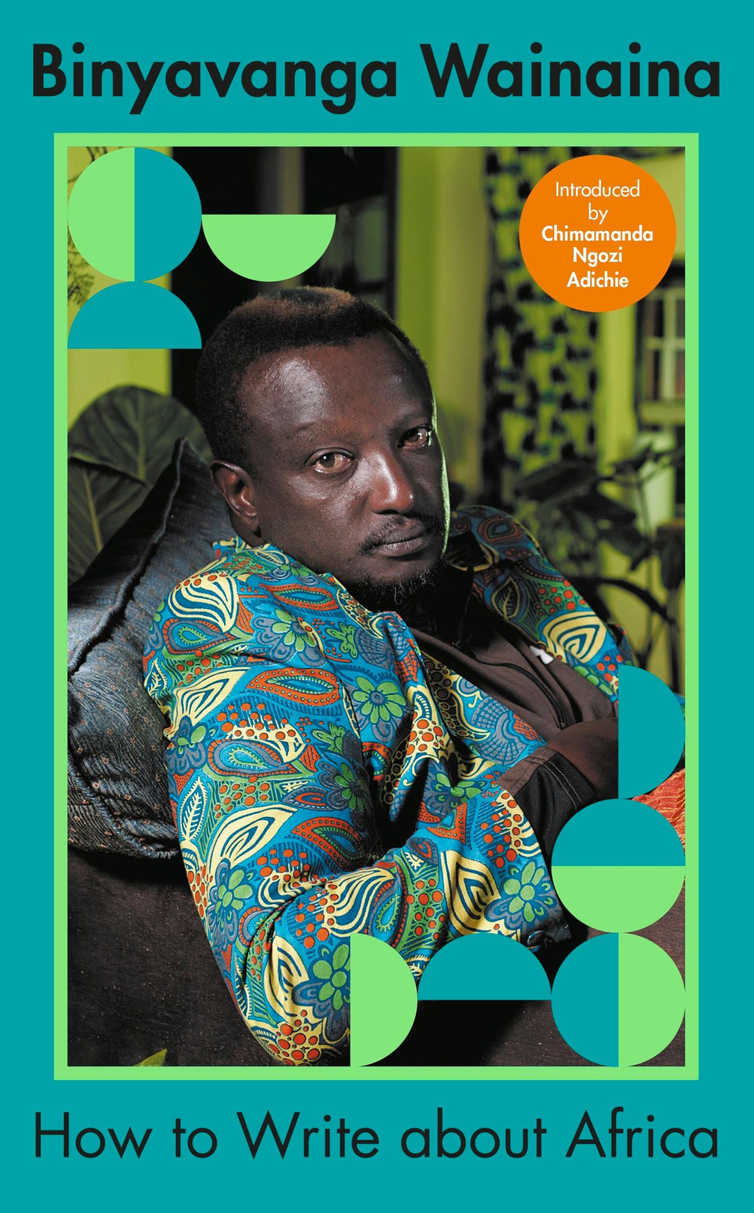 Cover: 9780241252505 | How to Write About Africa | Binyavanga Wainaina | Buch | 320 S. | 2022