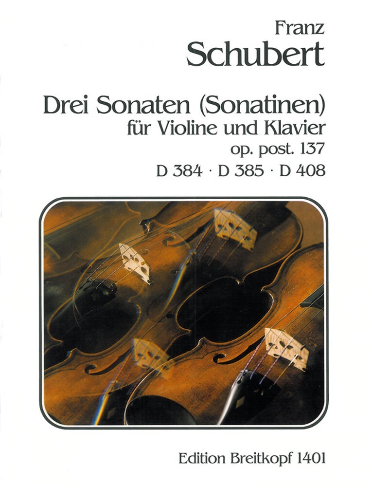 Cover: 9790004160480 | 3 Sonatas D 384, 385, 408 | Franz Schubert | Buch | Breitkopf &amp; Härtel