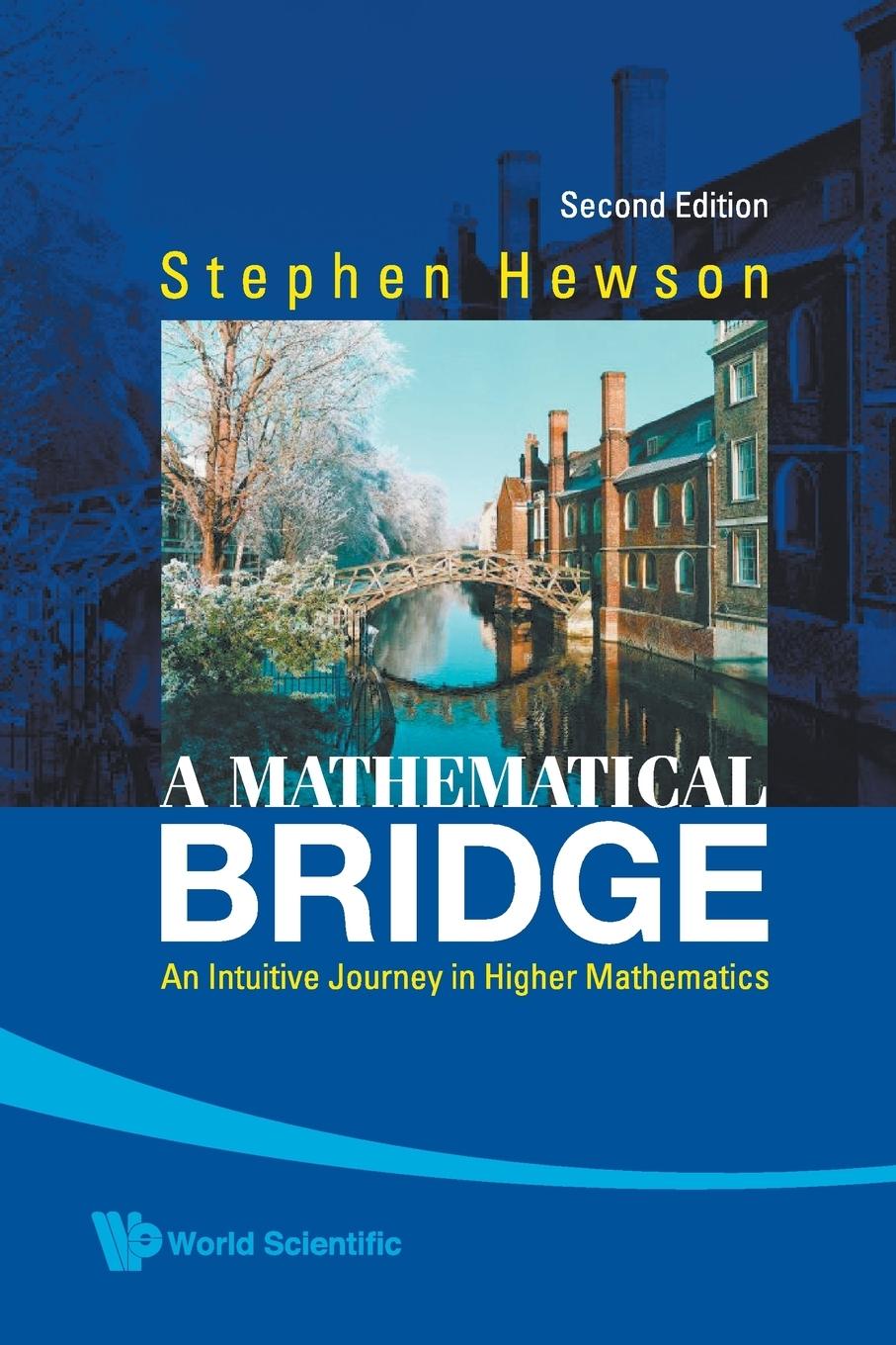 Cover: 9789812834089 | MATHEMATICAL BRIDGE, A | Stephen Hewson | Taschenbuch | Paperback