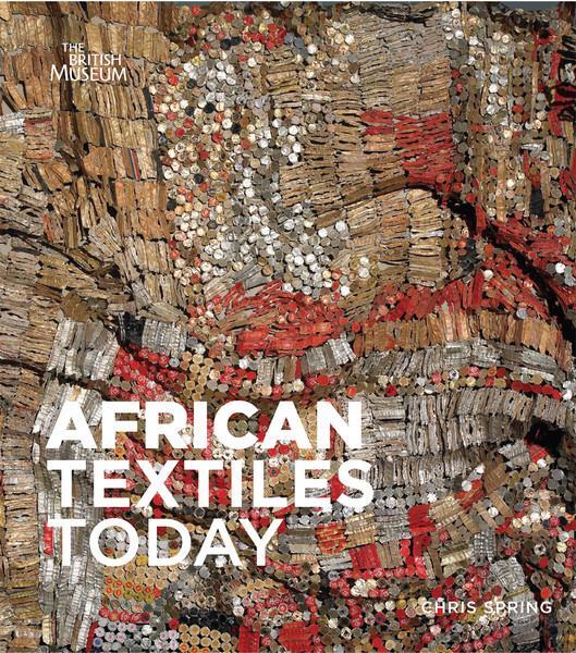 Cover: 9780714115597 | African Textiles Today | Chris Spring | Buch | Englisch | 2012