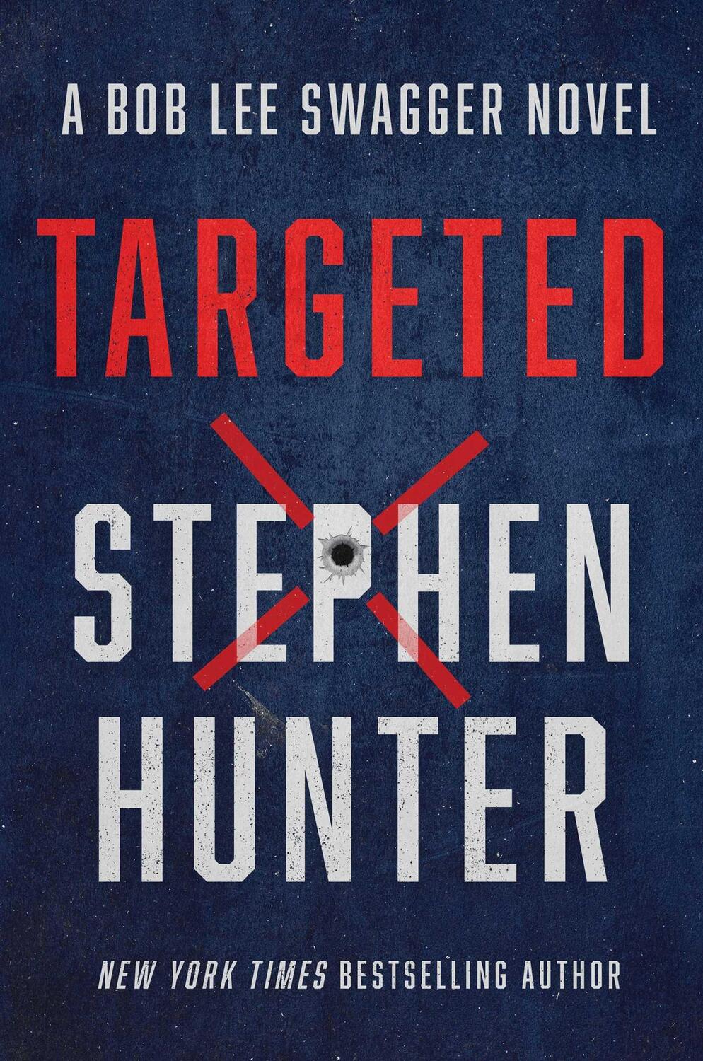 Cover: 9781982169794 | Targeted | Stephen Hunter | Buch | Englisch | 2023 | Simon &amp; Schuster