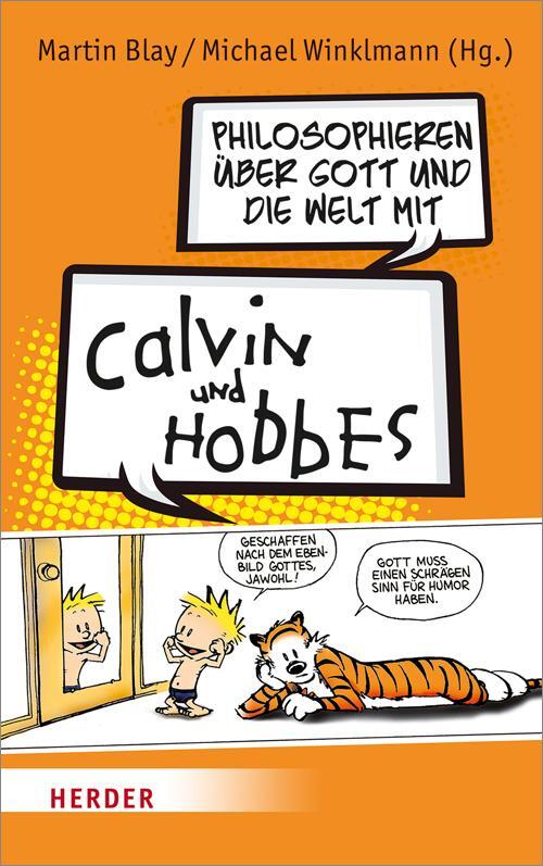 Cover: 9783451380648 | Philosophieren über Gott und die Welt mit Calvin und Hobbes | Buch