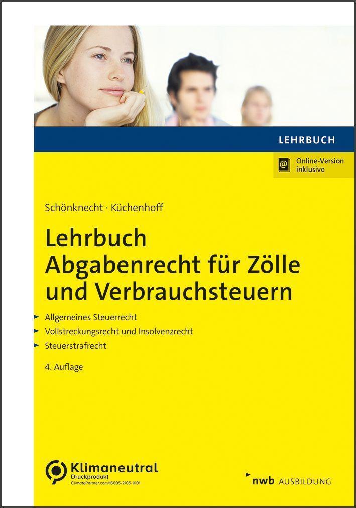 Cover: 9783482637940 | Lehrbuch Abgabenrecht für Zölle und Verbrauchsteuern | Bundle | 2022