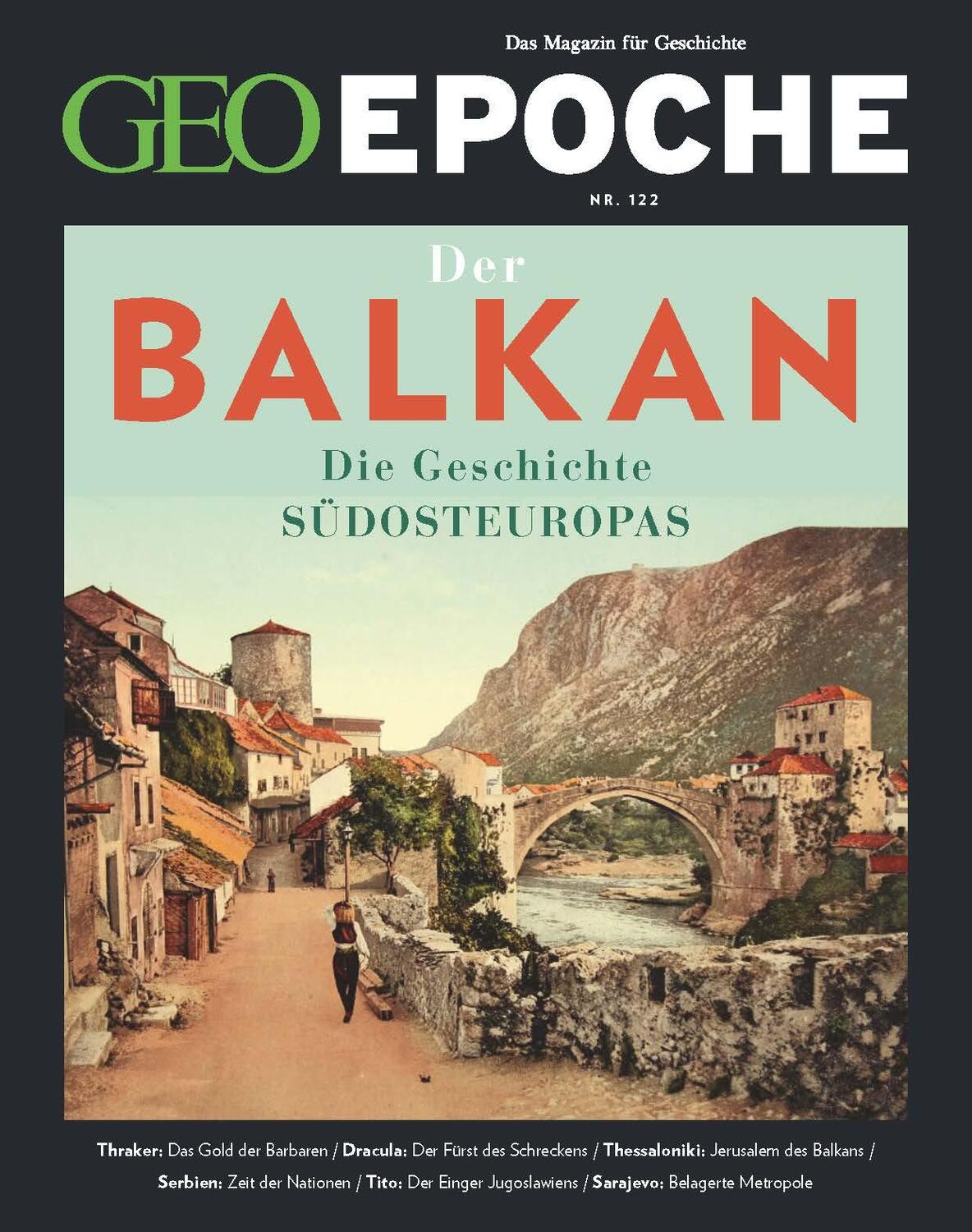 Cover: 9783652012690 | GEO Epoche / GEO Epoche 122/2023 - Balkan | Das Magazin für Geschichte