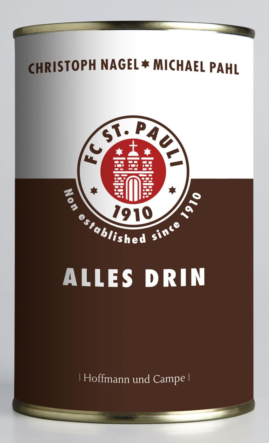 Cover: 9783455501797 | FC St. Pauli. Alles drin. | Christoph Nagel (u. a.) | Taschenbuch