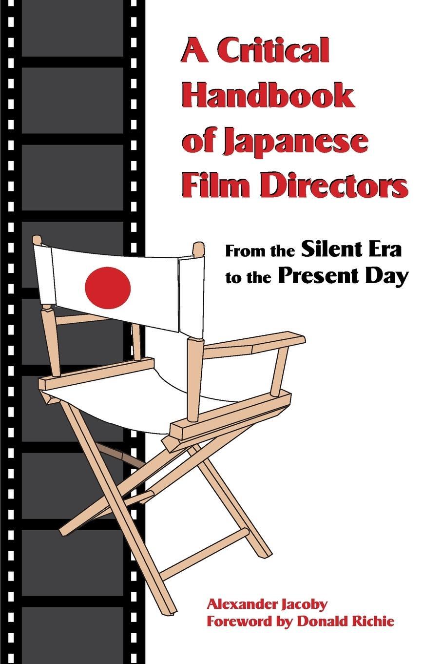 Cover: 9781933330532 | A Critical Handbook of Japanese Film Directors | Alexander Jacoby