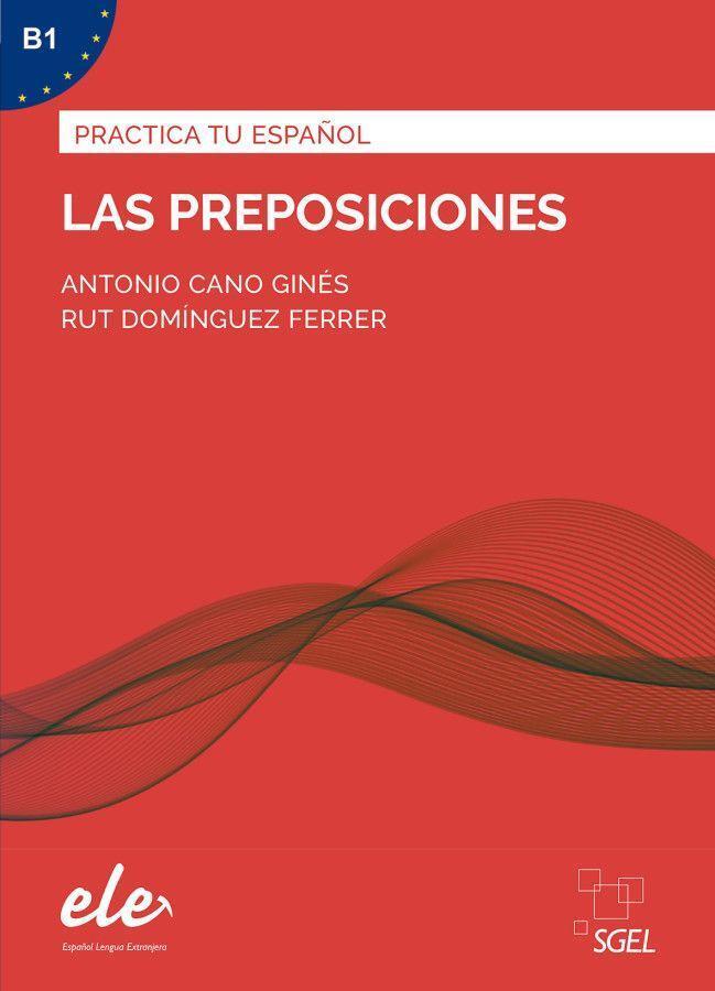 Cover: 9783190845002 | Las preposiciones - Nueva edición. Übungsbuch mit Lösungen | Buch