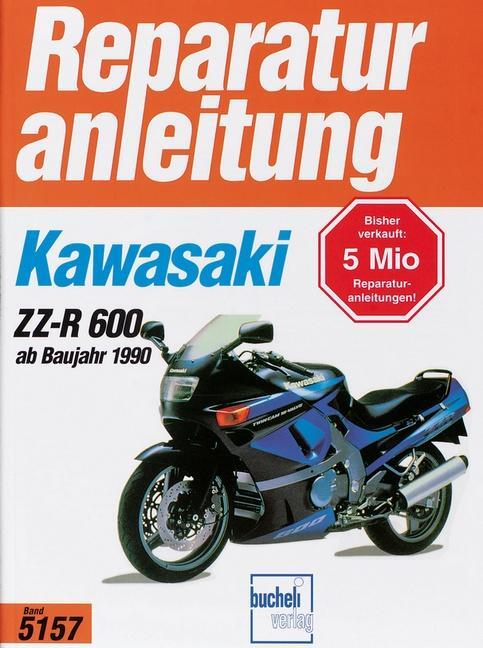 Cover: 9783716818589 | Kawasaki ZZ-R 600 ab Baujahr 1990 | Taschenbuch | Reparaturanleitungen