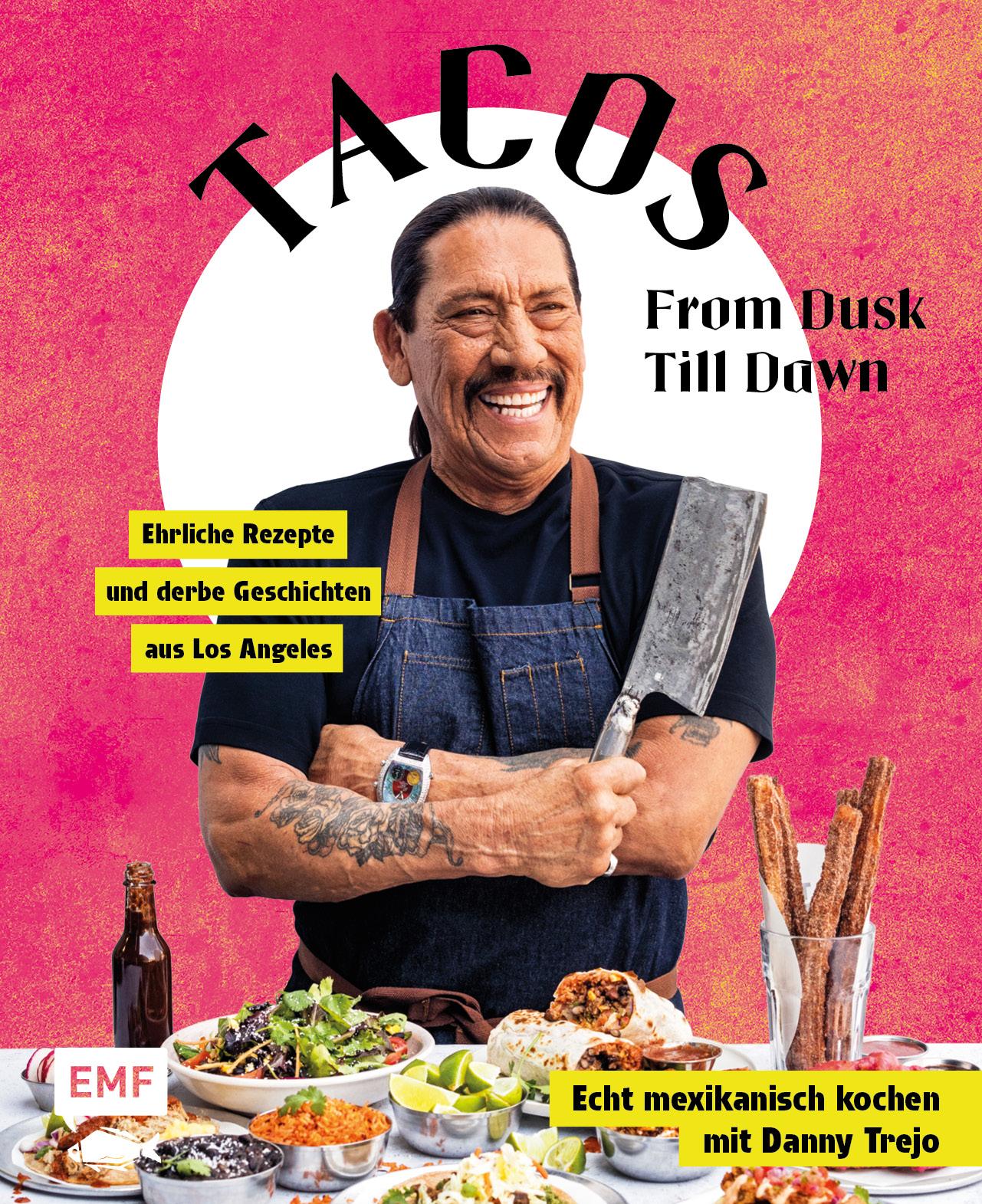 Cover: 9783745910827 | Tacos From Dusk Till Dawn | Danny Trejo | Buch | 224 S. | Deutsch