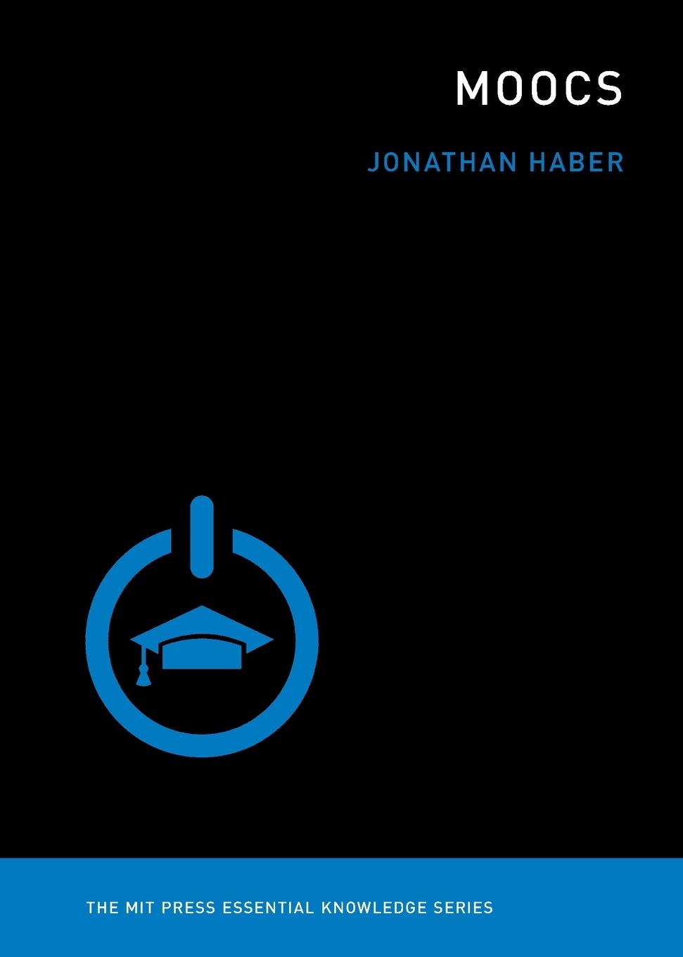 Cover: 9780262526913 | MOOCs | Jonathan Haber | Taschenbuch | Einband - flex.(Paperback)